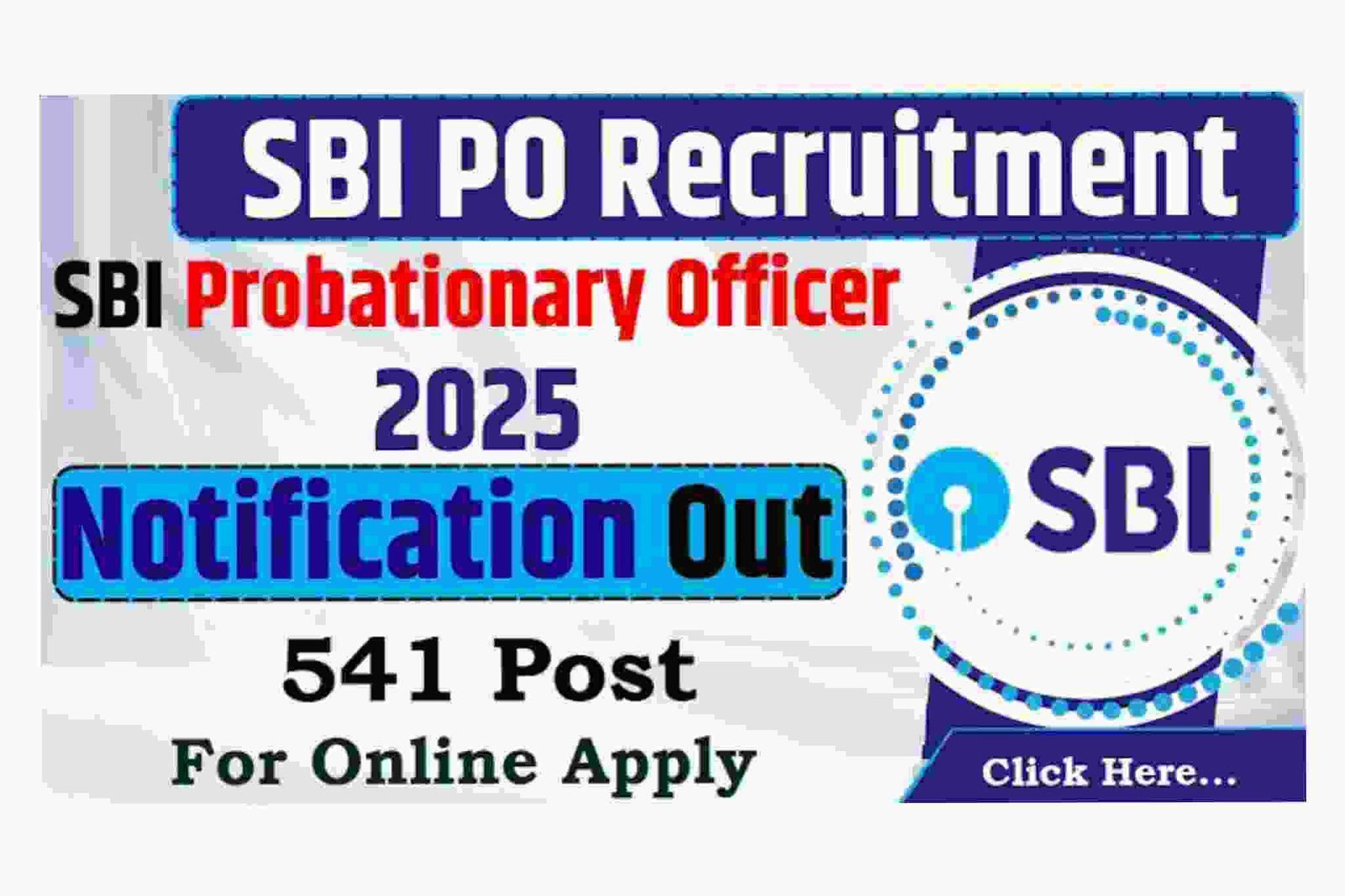 SBI PO Recruitment 2025 - Apply Online