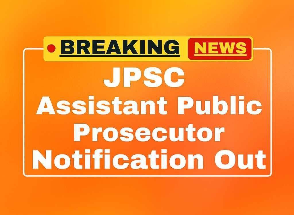 JPSC Assistant Public Prosecutor APP Online Form 2025