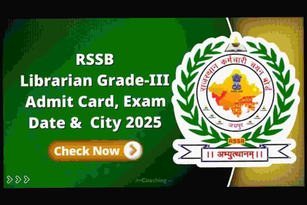RSSB Librarian Grade-III Recruitment 2025 – City/ Admit Card 2025 for 548 Post