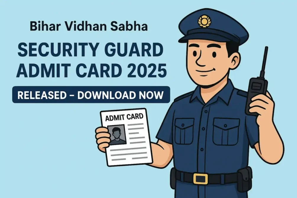 Bihar Vidhan Sabha Security Guard Admit Card