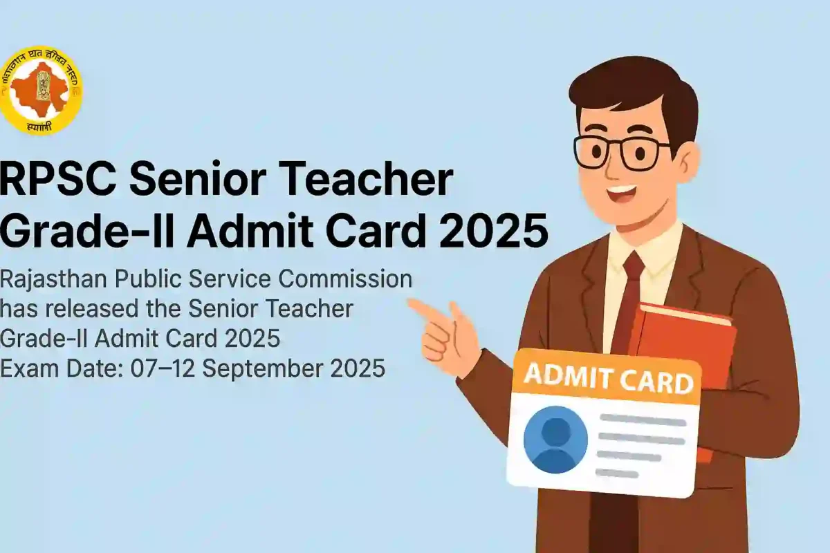 RPSC Senior Teacher Admit Card 2025