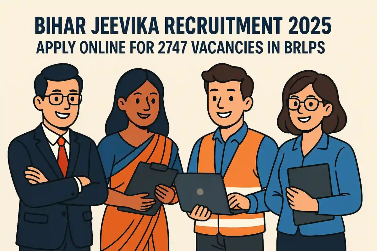 BRLPS Jeevika Vacancy 2025 Notification Out – 2747 Posts Apply Now