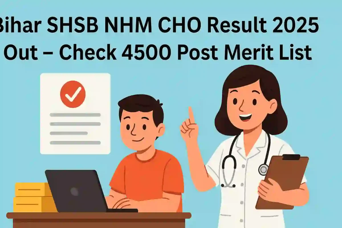 Bihar SHSB NHM CHO Result 2025 Out