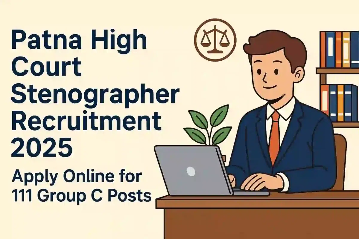 Patna High Court Stenographer Vacancy 2025