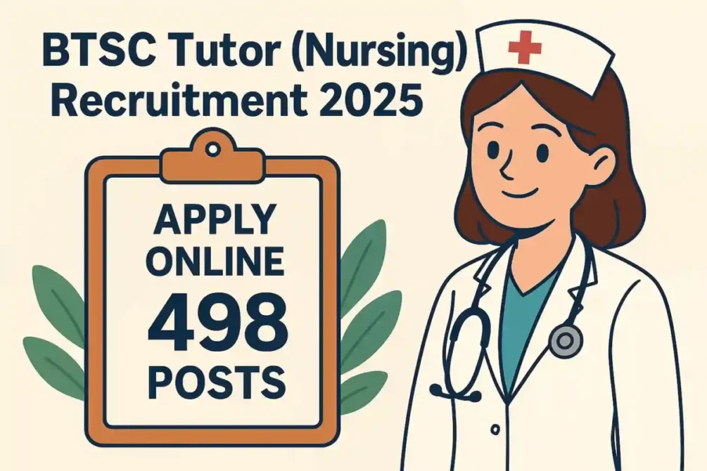 BTSC Tutor Nursing Recruitment 2025